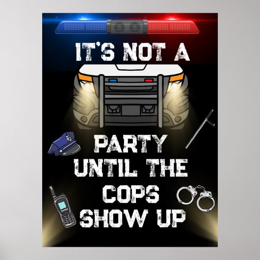 Party des Unterzeichnerpolizisten Poster (Vorne)