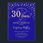 Party Einladung zum 30. Geburtstag - Blue Gold<br><div class="desc">30. Geburtstag Party Einladung. Elegantes Design mit Imitaten Glitzer Gold und königsblau. Feiert bis 30 Jahre! Nachricht,  wenn Sie weitere Anpassungen benötigen.</div>