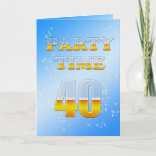 Party Einladung zum 40. Geburtstag mit viel Bier
