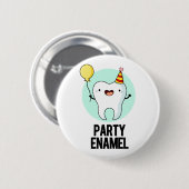 Party Enamel Funny Tooth Puff Button (Vorne & Hinten)
