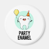 Party Enamel Funny Tooth Puff Magnet (Vorne)