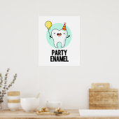 Party Enamel Funny Tooth Puff Poster (Küche)