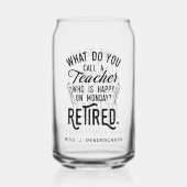 Party für die Altersvorsorge für müde Lehrer Dosenglas (Vorderseite)