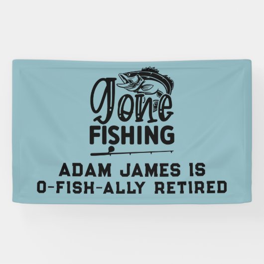 Party für die Aquakulturfischerei - Gone Fishing Banner (Horizontal)