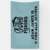 Party für die Aquakulturfischerei - Gone Fishing Banner (Vertikal)