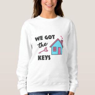 Party für die Haushaltsaufwärmung Wir got die Schl Sweatshirt