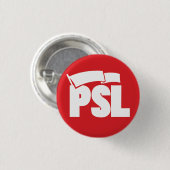 Party für Sozialismus und Befreiung - PSL Button (Vorne & Hinten)