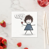 Party Girl mit Rotem Wein und Zitat Serviette (Beispiel)