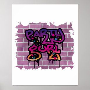 Party gurl (Girl) Graffiti-Design Poster