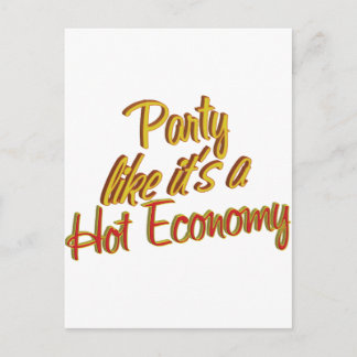 Party - Hot Economy Postkarte