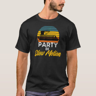 Party in langsamer Bewegung Pontoon Kapitän Eigent T-Shirt