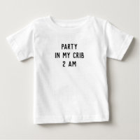 Party in meinem Zitat-Baby T - Shirt der Krippe 2