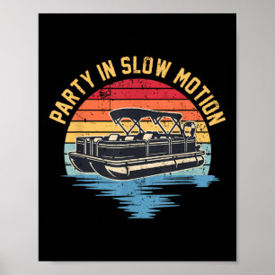 Party in Slow Motion auf einem Pontonboot auf dem  Poster