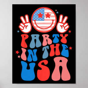 Party In The USA Glückliches Gesicht Lächeln Ameri Poster