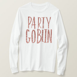 Party-Kobold-Rosen-GoldGlitter T-Shirt
