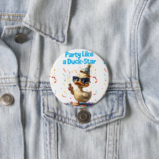 Party like a Duck Star - Fun Celebration Design Button (Beispiel)