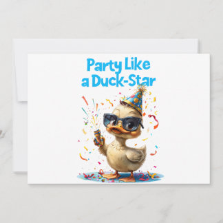 Party like a Duck Star - Fun Celebration Design Einladung