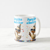 Party like a Duck Star - Fun Celebration Design Kaffeetasse (VorderseiteRechts)