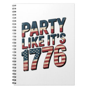 Party like It is 1776, 4. Juli, USA Flag, Amer Notizblock