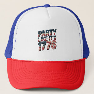 Party like It is 1776, 4. Juli, USA Flag, Amer Truckerkappe