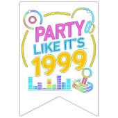 Party Like It’s 1999®™ – Neon Soundtrack Wimpelkette (Zweite Fahne)
