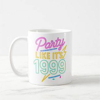 Party Like It’s 1999®™ – Neon Spannung Kaffeetasse