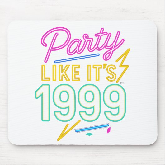 Party Like It’s 1999®™ – Neon Spannung Mousepad (Vorne)