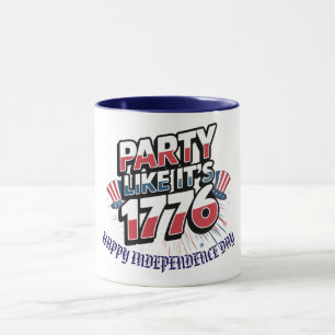 "Party like It's 1776" Patriotic Celeb Custom Tasse