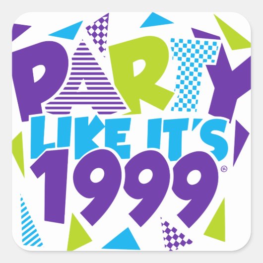Party like it's 1999®™ Sticker - Design 01 (Vorderseite)