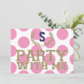 PARTY mit ME Pink Liebe  Sweet 16 Einladung (Stehend Vorderseite)