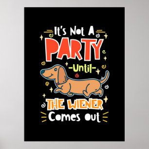 Party mit meinen Dackeln Poster