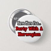 Party mit Norwegisch Button (Vorne & Hinten)