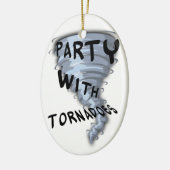 Party mit Tornados Keramikornament (Links)