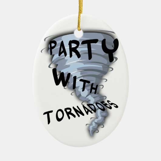 Party mit Tornados Keramikornament (Vorne)