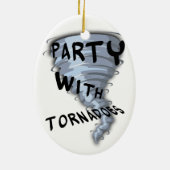 Party mit Tornados Keramikornament (Hinten)
