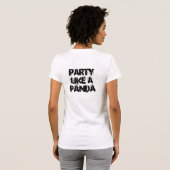 Party mögen einen Panda T-Shirt (Schwarz voll)