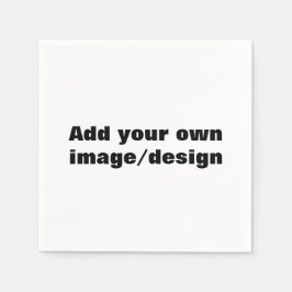 Party Napkins - Eigenes Bild/Design hinzufügen Serviette