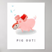 Party Pig Out Sign Poster (Vorne)
