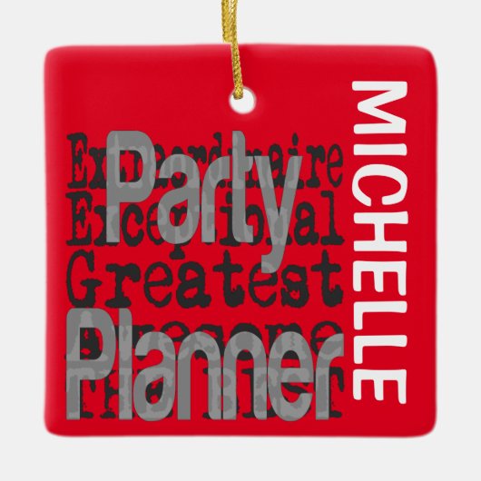 Party Planer Extraordinaire CUSTOM Keramikornament (Vorderseite)