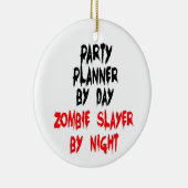 Party Planner Zombie Slayer Keramikornament (Rechts)