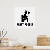 Party Pooper Poster (Küche)