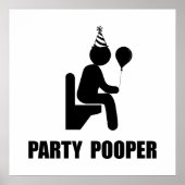 Party Pooper Poster (Vorne)