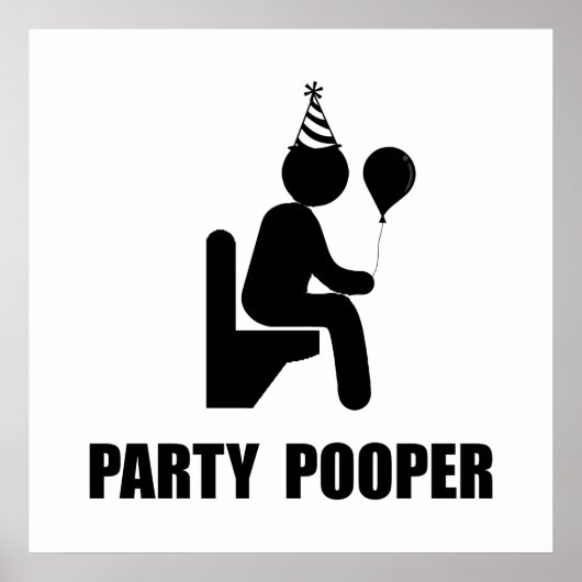 Party Pooper Poster (Vorne)