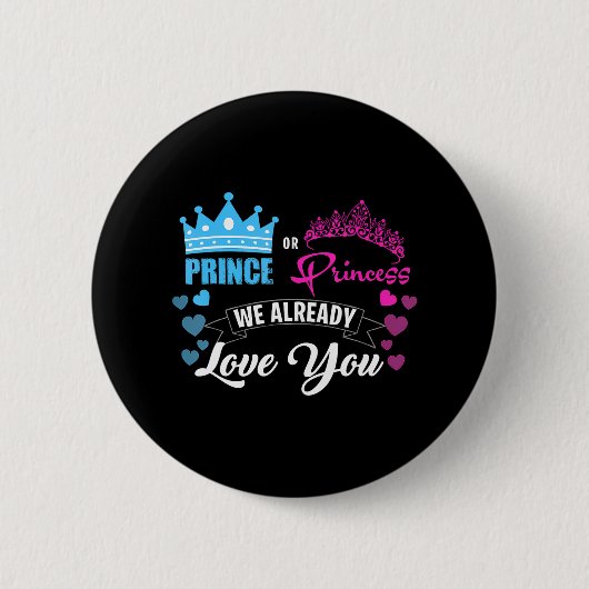 Party Prinzessin oder Prinzessin, die wir bereits Button (Vorderseite)