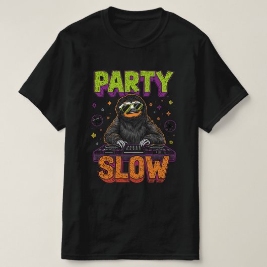 Party Slow - Funny Sloth DJ T - Shirt (Design vorne)