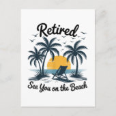Party Sommer Ruhestand Wir sehen uns am Strand Postkarte (Vorderseite)