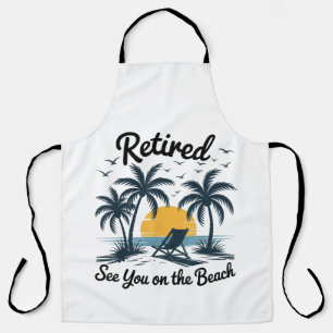 Party Sommer Ruhestand Wir sehen uns am Strand Schürze