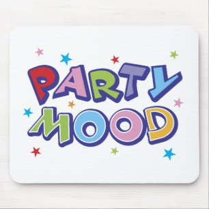 Party Stimmung Mousepad