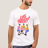 Party T-Shirt (Vorderseite)