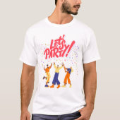 Party T-Shirt (Vorderseite)